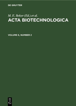 Acta Biotechnologica. Volume 6, Number 2 9783112532997