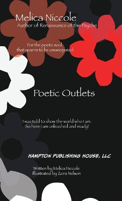 Poetic Outlets by Melica Niccole 9798986665580