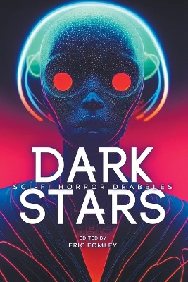 Dark Stars by Eric Fomley 9798215783733