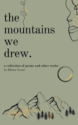 The Mountains We Drew by Ellie Coxall 9789357697200