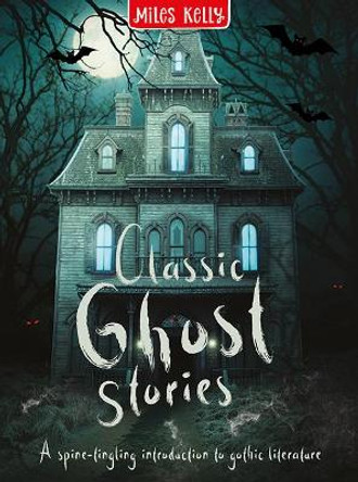 Classic Ghost Stories by Miles Kelly 9781789895308