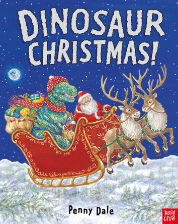 Dinosaur Christmas! by Penny Dale