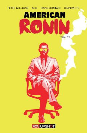 American Ronin by Peter Milligan