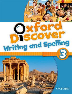 Oxford Discover: 3: Writing and Spelling by  9780194278720