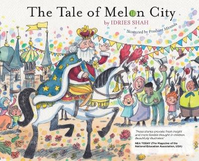 The Tale of Melon City by Idries Shah 9781784794767
