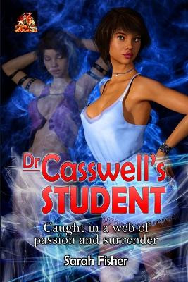 Dr Casswell's Student by Sarah Fisher 9781780805962