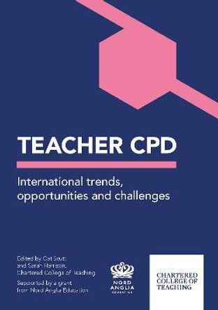 Teacher CPD: International Trends, opportunities and challenges by Cat Scutt