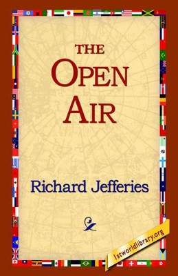 The Open Air by Richard Jefferies 9781421809885