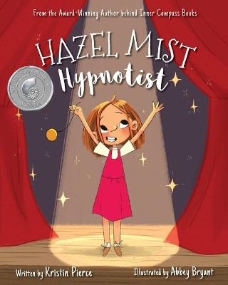 Hazel Mist, Hypnotist by Kristin S Pierce 9781999088132