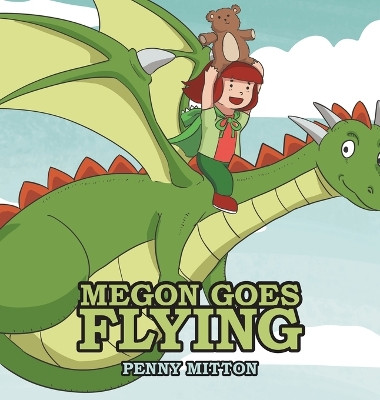 Megon Goes Flying by Penny Mitton 9781665726269
