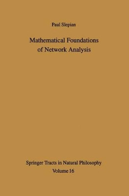 Mathematical Foundations of Network Analysis by Paul Slepian 9783642874260