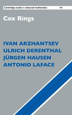 Cox Rings by Ivan Arzhantsev 9781107024625