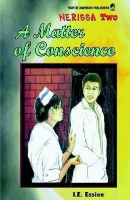 A Matter of Conscience by J. E. Essien 9789781564826