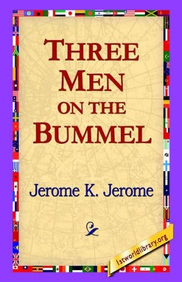 Three Men on the Bummel by Jerome Klapka Jerome 9781421801612