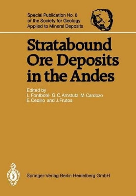 Stratabound Ore Deposits in the Andes by Lluis Fontbote 9783642882845