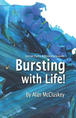 Bursting with Life! by Alan McCluskey 9782940553341