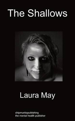 The Shallows: Poetry by Laura May 9781849913874