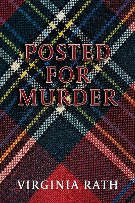 Posted for Murder: (A Michael Dundas Mystery) by Virginia Rath 9781616464851