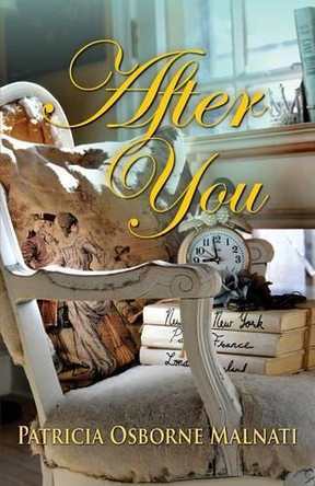 After You by Patricia Osborne Malnati 9781614933526