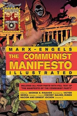 The Communist Manifesto Illustrated: All Four Parts by Karl Marx 9781926958330