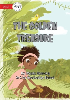 The Golden Treasure by Wenda Shurety 9781925960143