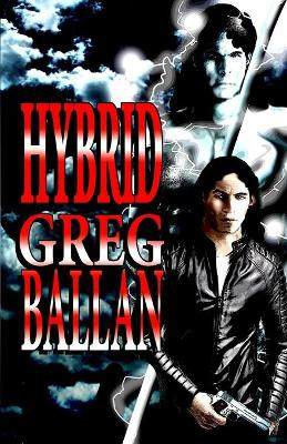 Hybrid by Greg Ballan 9781885093967