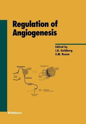 Regulation of Angiogenesis by Itzhak D. Goldberg 9783034898645