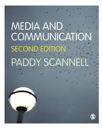 Media and Communication by Paddy Scannell