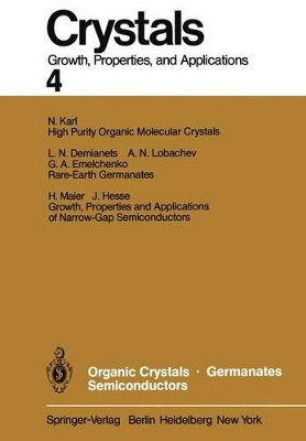 Organic Crystals Germanates Semiconductors by Norbert Karl 9783642677663