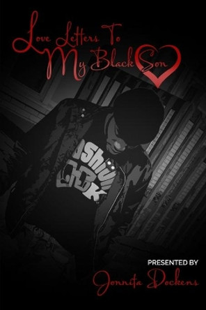 Love Letters To My Black Son by Alicia Cole 9781736513002