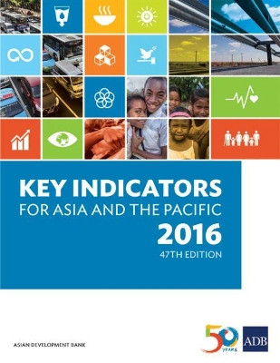 Key Indicators for Asia and the Pacific 2016 by Asian Development Bank 9789292576295