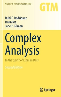 Complex Analysis: In the Spirit of Lipman Bers by Rubi E. Rodriguez 9781441973221