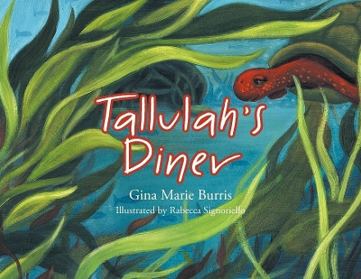 Tallulah's Diner by Gina Marie Burris 9781633387782