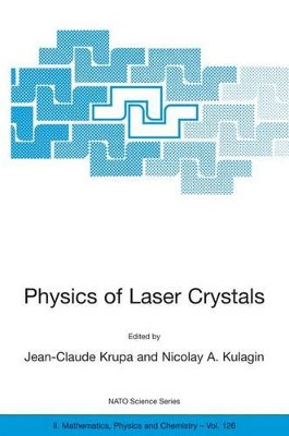Physics of Laser Crystals by Jean-Claude Krupa 9781402016752