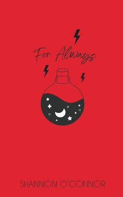 For Always by Shannon O'Connor 9798201328122