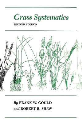 Grass Systematics by  9780890961537