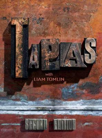 Tapas with Liam Tomlin by Liam Tomlin