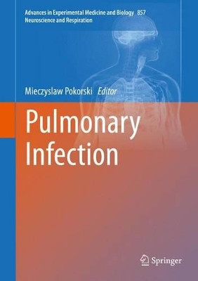 Pulmonary Infection by Mieczyslaw Pokorski 9783319174570