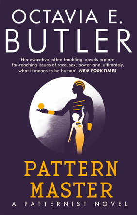 Patternmaster by Octavia E. Butler