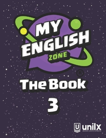 My English Zone The Book 3 by Sandra Rojas 9781736634059