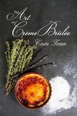 Creme Brulee by Cam Tran 9781518476297