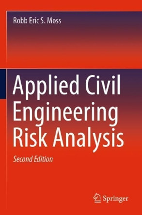 Applied Civil Engineering Risk Analysis by Robb Eric S. Moss 9783030226824