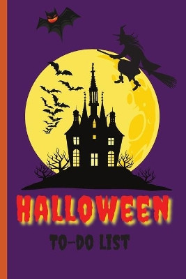 Halloween To-do list: To do List Daily Notepads, Habit Tracker, Letter Size (6 x 9) by Cristi 9781803895512