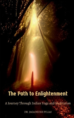 Path to Enlightment by Dr Jagadeesh 9798889517580