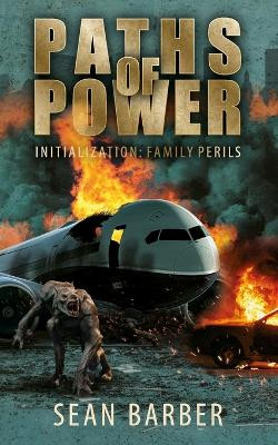 Initialization: Family Perils by Sean Barber 9798985822663