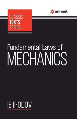 Fundamental Laws of Mechanics by IE Irodov 9789388127387