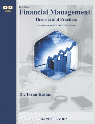 Financial Management Theories and Practices by Dr Tarun Kashni 9789395773836