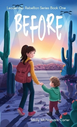 Before by Molly McNamara Carter 9781958302385