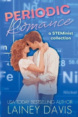 Periodic Romance by Lainey Davis 9798223266716