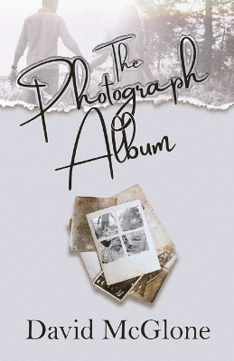 The Photograph Album by David McGlone 9784824188397